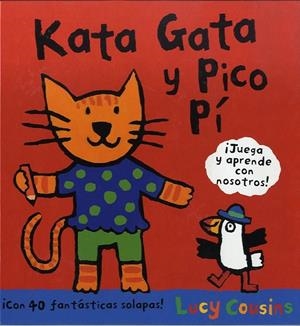 KATA GATA Y PICO PI | 9788492750818 | COUSINS, LUCY
