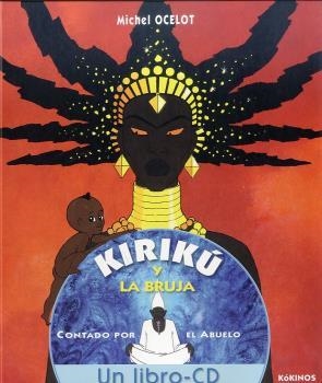 KIRIKU Y LA BRUJA CON CD | 9788496629189 | OCELOT, MICHEL