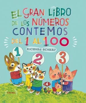 GRAN LIBRO DE LOS NUMEROS, EL | 9788492750153 | SCARRY, RICHARD