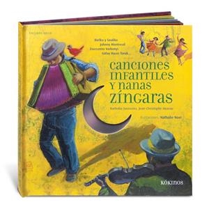 CANCIONES INFANTILES Y NANAS ZÍNGARAS | 9788416126385 | DIVERSOS AUTORS