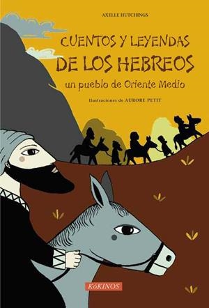CUENTOS Y LEYENDAS DE LOS HEBREOS | 9788492750467 | HUTCHINGS, AXELLE