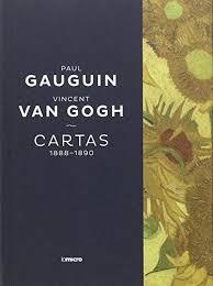 PAUL GAUGUIN Y VINCENT VAN GOGH. CARTAS 1888-1890 | 9788494134234 | GAUGUIN, PAUL / VAN GOGH, VINCENT