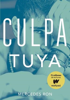 CULPA TUYA | 9788490438633 | RON, MERCEDES