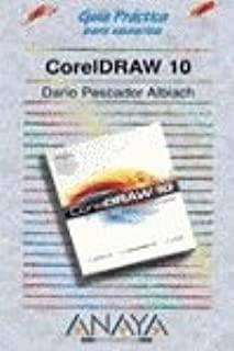 CORELDRAW 10 - GUIA PRACTICA PARA USUARIOS | 9788441511545 | PESCADOR, DARIO