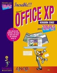 OFFICE XP  VERSION 2002 PARA TORPES | 9788441512191 | CASAS, JULIAN