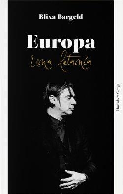 EUROPA. UNA LETANÍA | 9788494591655 | BARGELD, BLIXA