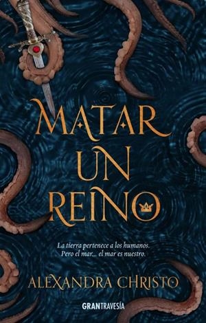 MATAR UN REINO | 9788494799754 | CHRISTO, ALEXANDRA