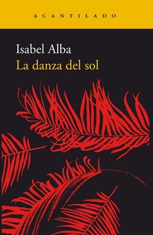 DANZA DEL SOL, LA | 9788417346317 | ALBA RICO, ISABEL