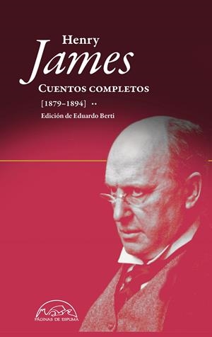 CUENTOS COMPLETOS HENRY JAMES (1879-1894) | 9788483932438 | JAMES, HENRY