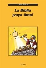 BIBLIA ¡VAYA TIMO!, LA | 9788494922718 | ANDRADE CAMPO-REDONDO, GABRIEL