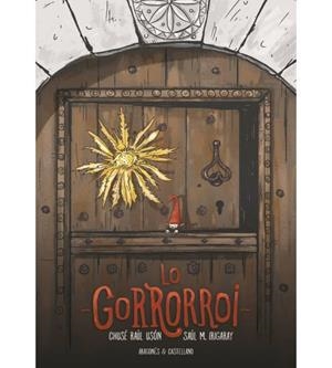 LO GORRORROI | 9788494190131 | USÓN, CHUSÉ RAÚL