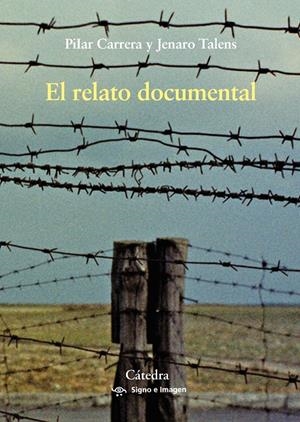 RELATO DOCUMENTAL, EL | 9788437638997 | TALENS, JENARO / CARRERA, PILAR