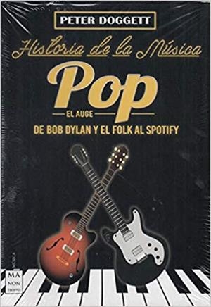 HISTORIA DE LA MÚSICA POP (PACK 2 VOL.) | 9788494928536 | DOGGETT, PETER