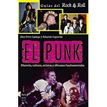PUNK, EL | 9788494879937 | PÉREZ LADAGA, ELOY / IZQUIERDO, EDUARDO