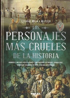 PERSONAJES MÁS CRUELES DE LA HISTORIA, LOS | 9788499284767 | REACHER, JOE