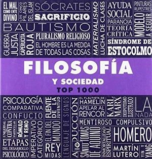 FILOSOFÍA Y SOCIEDAD TOP 1000 | 9788497943864