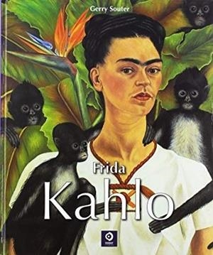FRIDA KAHLO DETRÁS DEL ESPEJO | 9788497944281 | SOUTER, GERRY