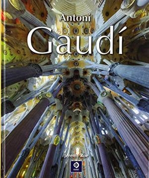 ANTONI GAUDÍ | 9788497944304 | ROE, JEREMY