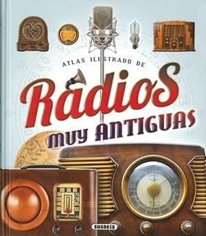 ATLAS ILUSTRADO DE RADIOS MUY ANTIGUAS | 9788467738421 | PLUJÀ, JOAQUIM