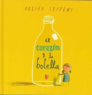 CORAZÓN Y LA BOTELLA, EL | 9786071601063 | JEFFERS, OLIVER