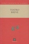 TEATRO BREVE CALDERON DE LA BARCA | 9789681674687 | CALDERÓN DE LA BARCA, PEDRO