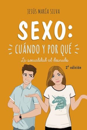 SEXO CUANDO Y POR QUÉ | 9788490617618 | SILVA CASTIGNANI, JESÚS MARÍA