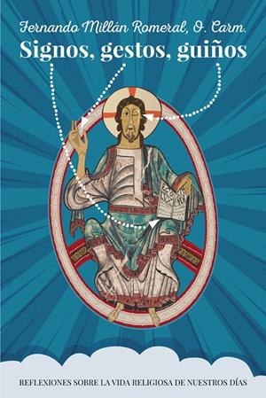 SIGNOS GESTOS GUIÑOS | 9788429327786 | MILLÁN, FERNANDO