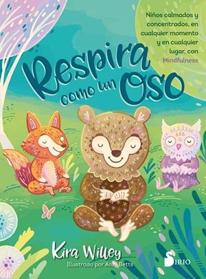 RESPIRA CÓMO UN OSO | 9788417399382 | WILLEY, KIRA