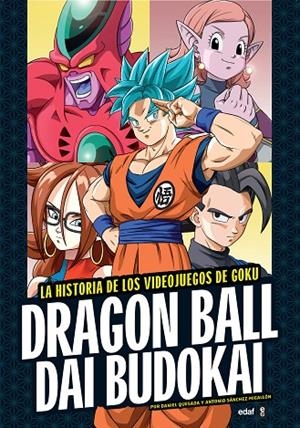 DRAGON BALL DAI BUDOKAI | 9788441439047 | SÁNCHEZ, ANTONIO