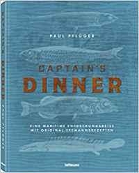 CAPTAIN'S DINNER | 9783961711505 | PFFLÜGER, PAUL