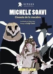 MICHELE SOAVI. CINEASTA DE LO MACABRO | 9788494769344 | LÓPEZ RUEDA, LLUIS