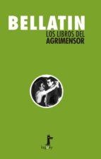 LIBROS DEL AGRIMENSOR, LOS / THE SURVEYOR'S BOOKS | 9789560103512 | BELLATIN, MARIO