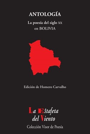 POESÍA DEL SIGLO XX EN BOLIVIA, LA | 9788498956863 | CARVALHO, HOMERO