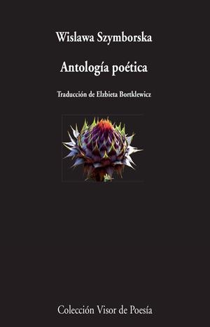 ANTOLOGÍA POÉTICA SZYMBORSKA | 9788498959185 | SZYMBORSKA, WISLAWA