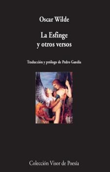 ESFINGE Y OTROS VERSOS, LA | 9788498953152 | WILDE, ÓSCAR