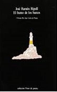 HUMO DE LOS BARCOS, EL | 9788475221861 | RIPOLL, JOSÉ RAMÓN