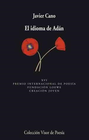 IDIOMA DE ADÁN, EL | 9788475225517 | CANO, JAVIER