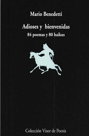 ADIOSES Y BIENVENIDAS | 9788475226071 | BENDETTI, MARIO