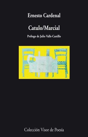 CATULO / MARCIAL | 9788498958218 | ERNESTO, CARDENAL