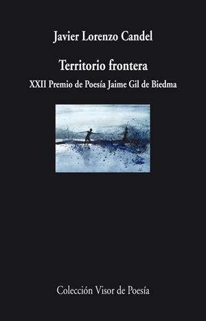 TERRITORIO FRONTERA | 9788498958263 | CANDEL, JAVIER LORENZO