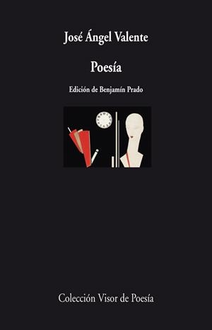 POESÍA (JOSÉ ÁNGEL VALENTE) | 9788498958379 | VALENTE, JOSÉ ÁNGEL