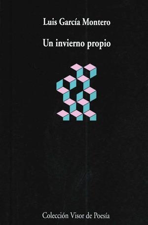 INVIERNO PROPIO, UN | 9788498959178 | GARCÍA MONTERO, LUIS