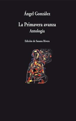 PRIMAVERA AVANZA, LA | 9788498957105 | GONZÁLEZ, ÁNGEL