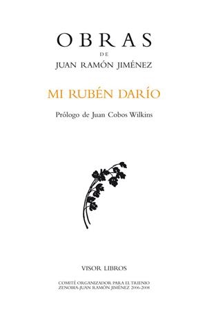 MI RUBÉN DARÍO. (1900 - 1956) | 9788498950830 | RAMÓN JIMÉNEZ, JUAN