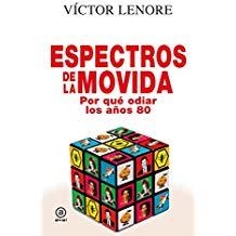 ESPECTROS DE LA MOVIDA | 9788446046189 | VÍCTOR, LENORE