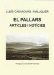 PALLARS, EL. ARTICLES I NOTÍCIES | 9788496779990 | CASANOVAS I MALUQUER, LLUÍS