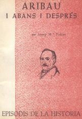 ARIBAU I ABANS I DESPRÉS | 9788423205448 | POBLET, JOSEP M.