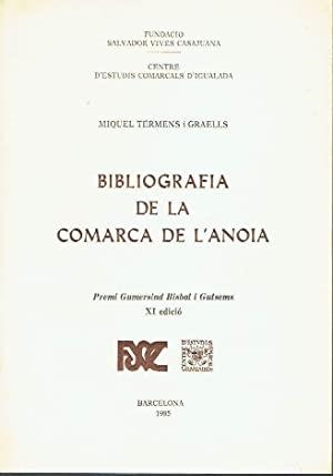 BIBLIOGRAFIA DE LA COMARCA DE L'ANOIA | 9788423202324 | TÉRMENS, MIQUEL
