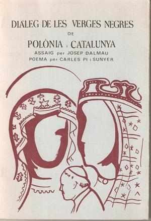 DIÀLEG DE LES VERGES NEGRES DE POLÒNIA I CATALUNYA | 9788423202096 | DALMAU, JOSEP