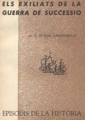 EXILIATS DE LA GUERRA DE SUCCESSIÓ, ELS | 9788423205547 | DURAN I CANYAMERAS, F.